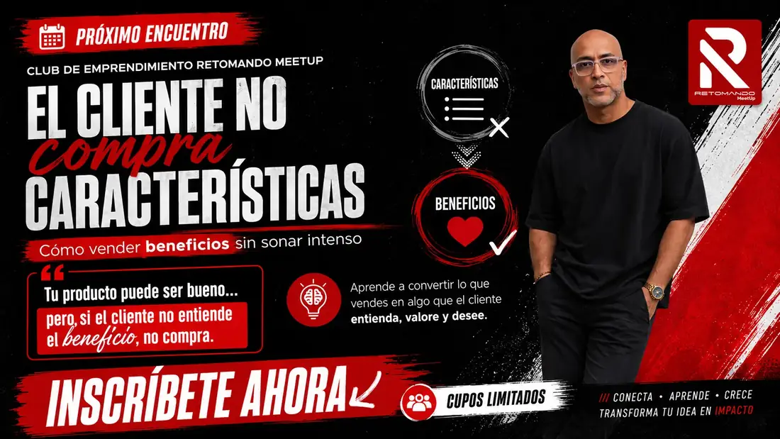 Encuentro: El cliente no compra características